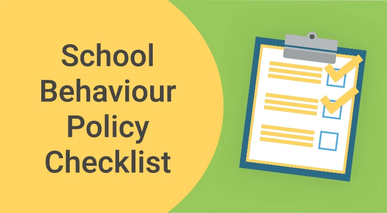 School Behaviour Policy Checklist